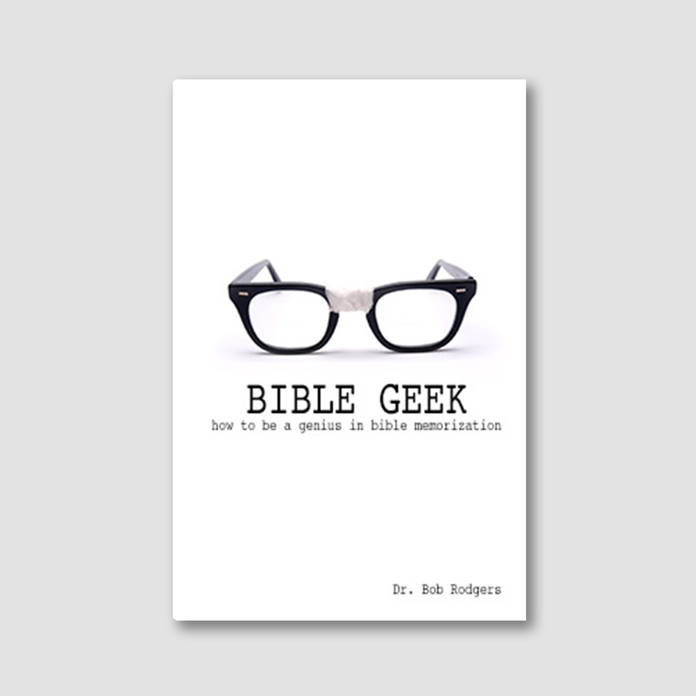 Bible Geek: How To Be A Genius In Bible Memorization