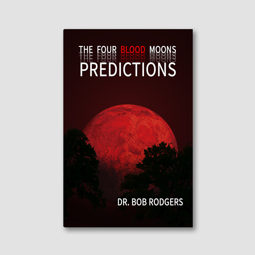 The Four Blood Moons Predictions