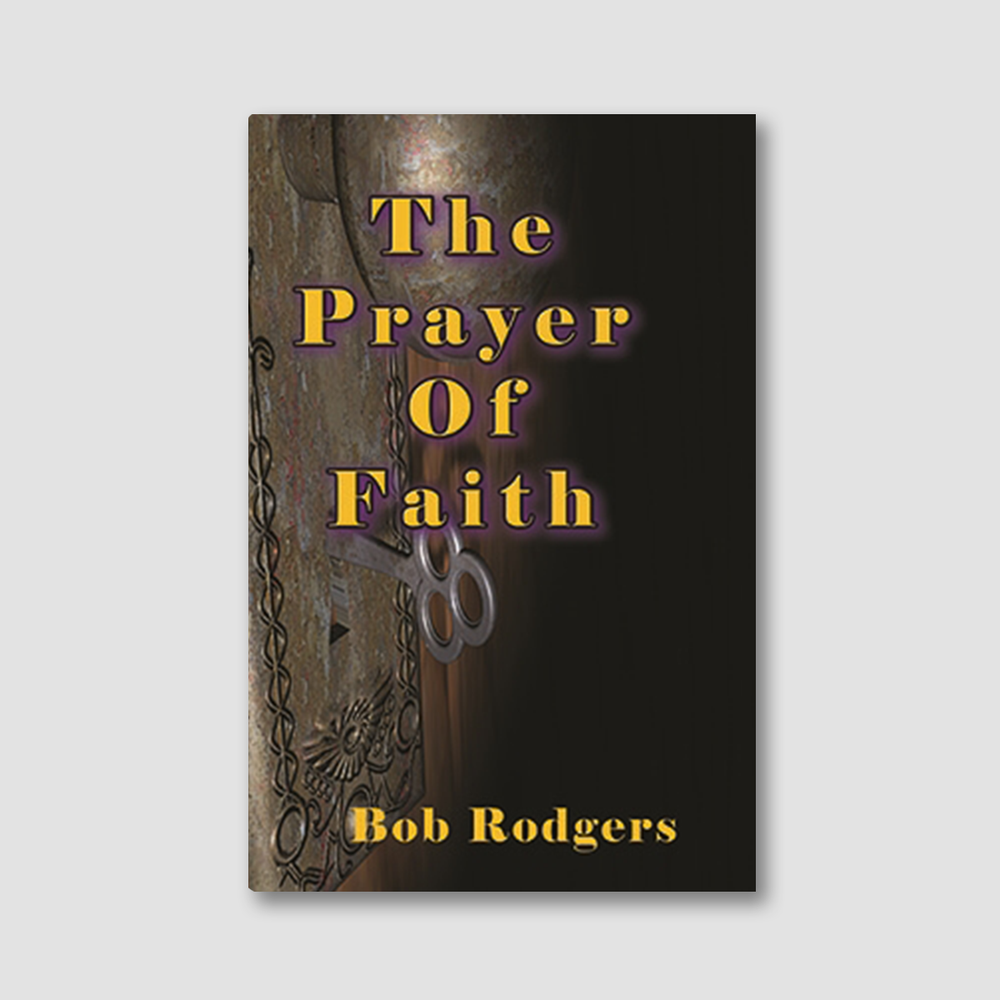 The Prayer of Faith